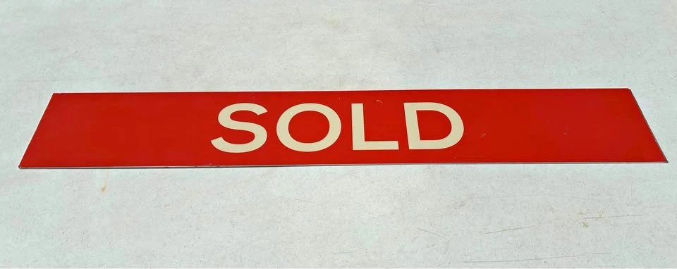 Aluminum “SOLD” Sign (topper), 6”tall x 36” long x 1/16 thick