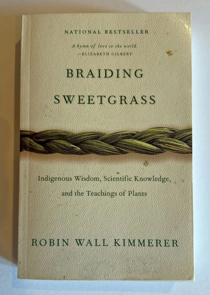Braiding Sweetgrass by Robin Wall Kimmerer – Like New Paperback