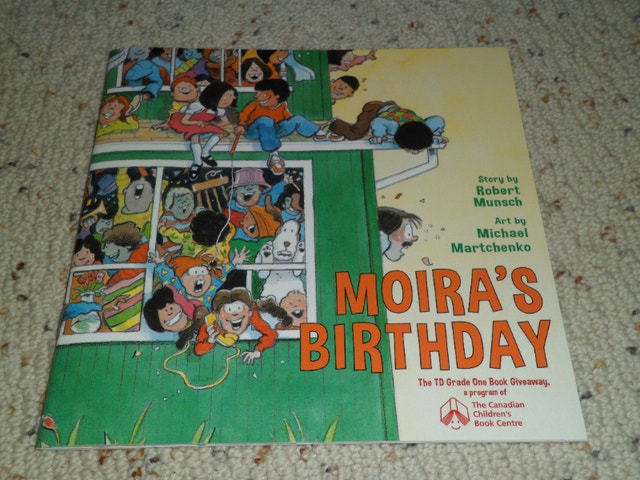 Moira's Birthday paperback book by Robert Munsch 32 PAGES