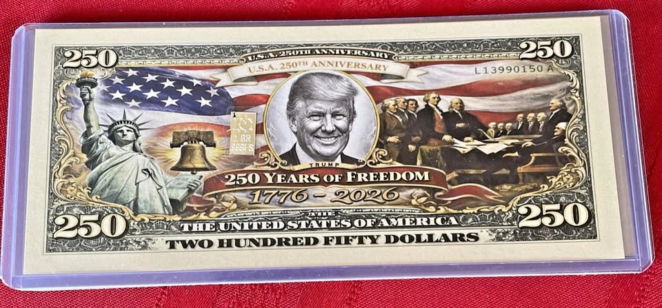 Donald Trump 250 Bill Anniversary Novelty Note with 1g Silver