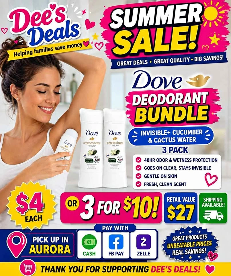 Dove deodorant $4 each or 3 for $10