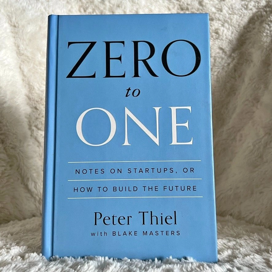 Zero to One by Peter Thiel with Blake Masters (Book)