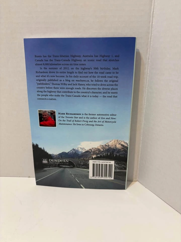 Canada’s Road - A journey on the Trans-Canada Highway - photo 2
