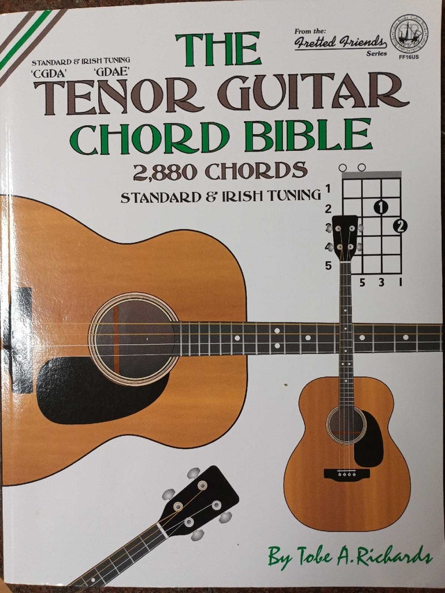 The Tenor Guitar Chord Bible by Tobe A. Richards