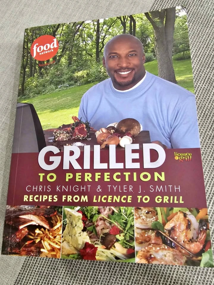 Grilled to Perfection Cookbook by Chris Knight & Tyler J. Smith