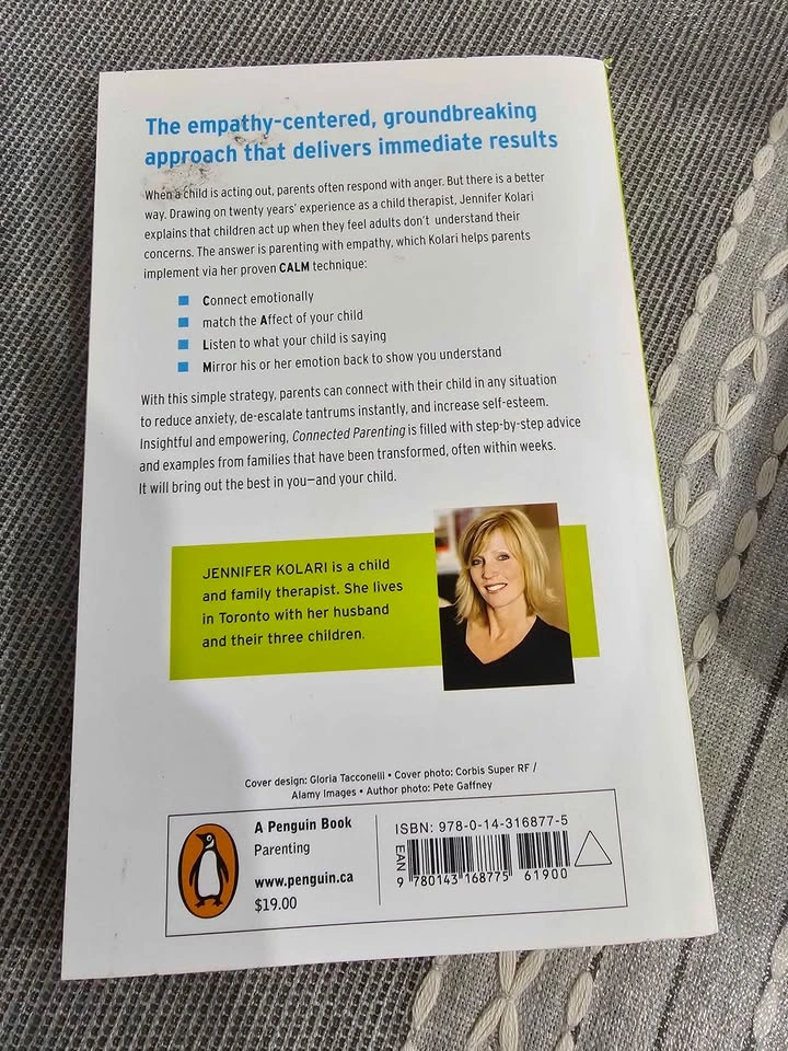 Connected Parenting: How to Raise a GREAT Kid by Jennifer Kolari - photo 2