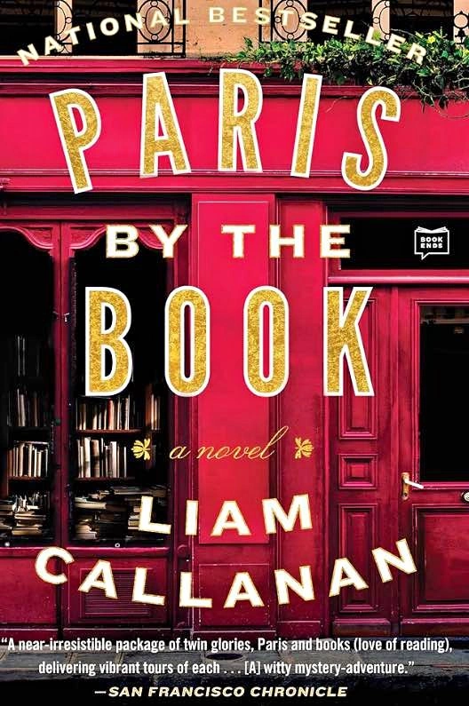 New Hardcover Book Liam Callanan Paris by the Book: A Novel