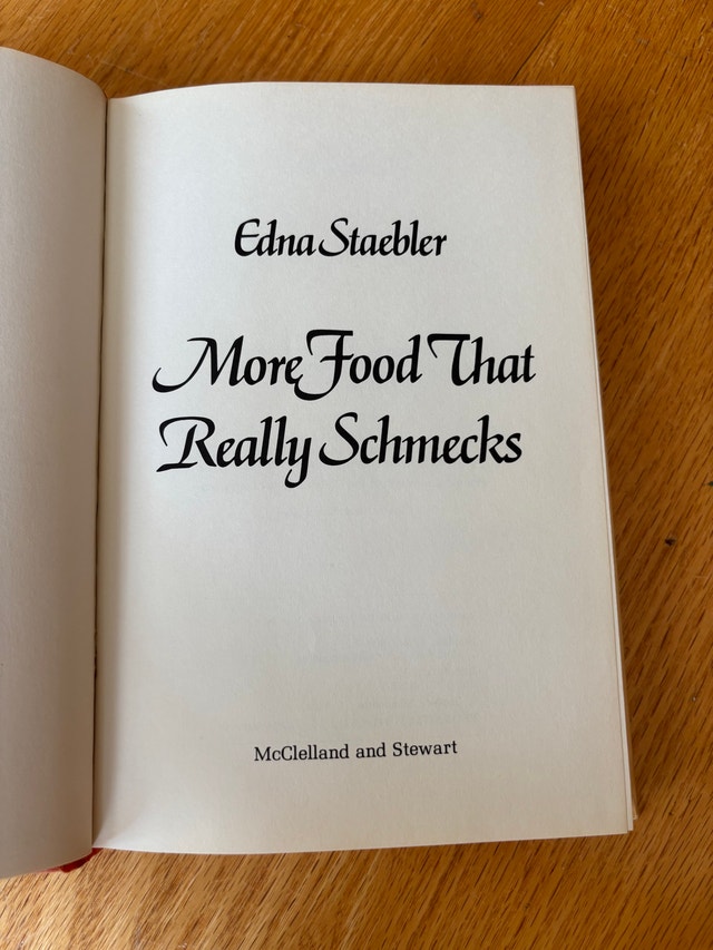 Edna Staebler More Food That Really Schmecks - photo 2