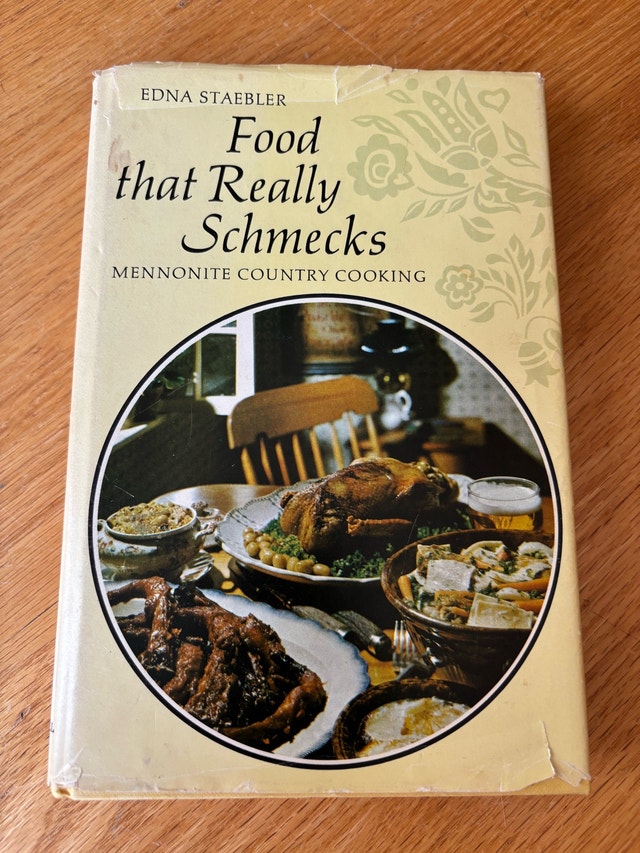 Food That Really Schmecks - Edna Staebler