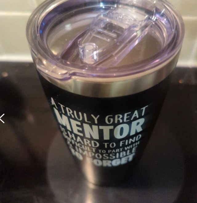 Insulated Tumbler - Mentor Appreciation Gift Travel Mug - photo 2