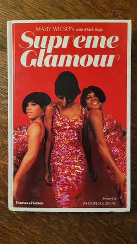 MARY WILSON Of The Supremes Signed "Supreme Glamour"