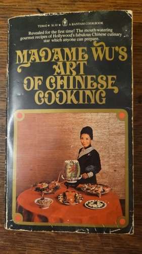 Vintage 1975 Madame Wu's Art of Chinese Cooking Cookbook