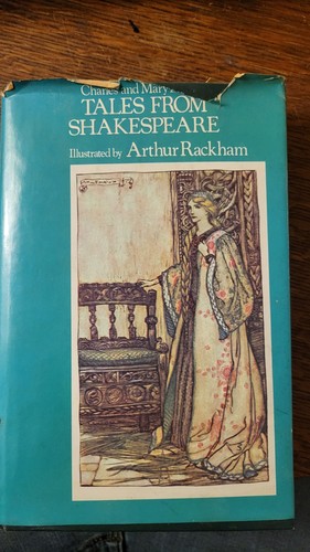 Tales From Shakespeare - Charles & Mary Lamb - Illus. Arthur Rac