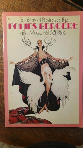 100 Years of Posters of the Folies Bergère & Music Halls