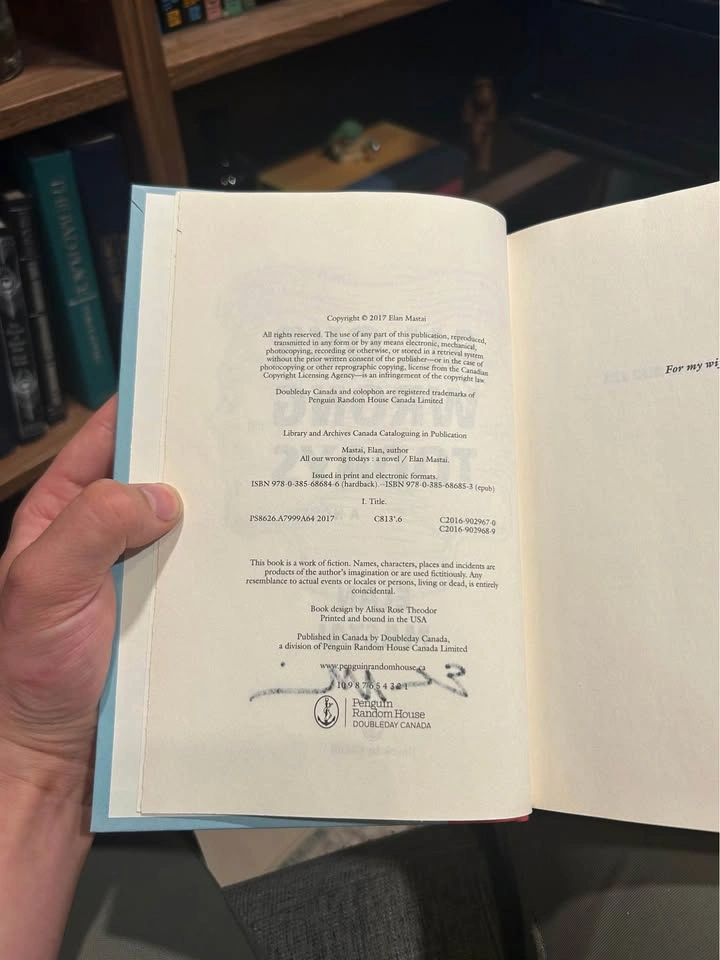 Signed First Edition - All Our Wrong Todays by Elan Mastai - photo 3