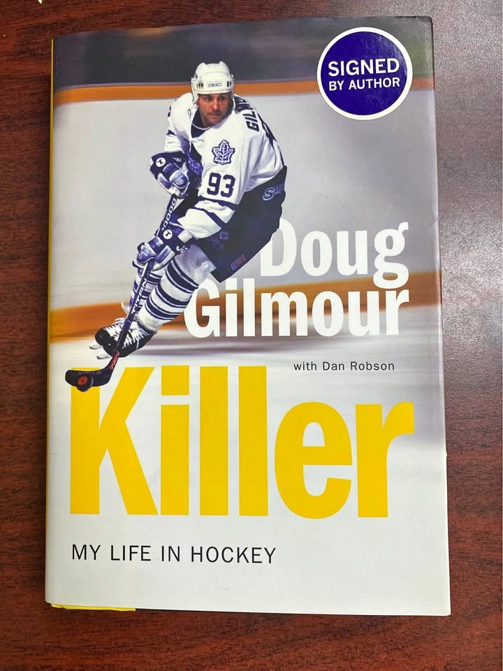 Doug Gilmour Signed “Killer” Book My Life In Hockey