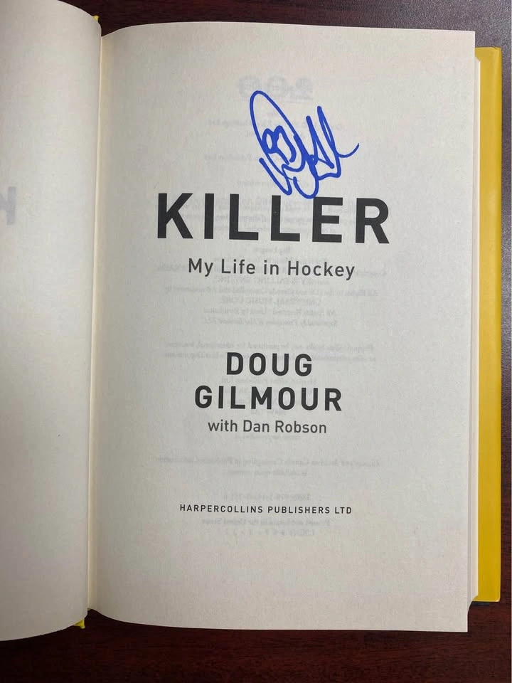 Doug Gilmour Signed “Killer” Book My Life In Hockey - photo 2