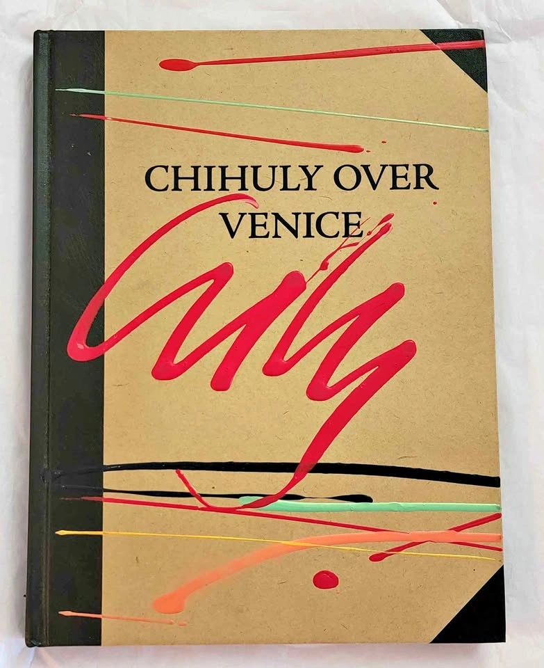 RARE 2x Signed Chihuly Over Venice art book 1/1