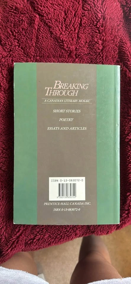Breaking Through: A Canadian Literary Mosaic – John Borovilos - photo 2