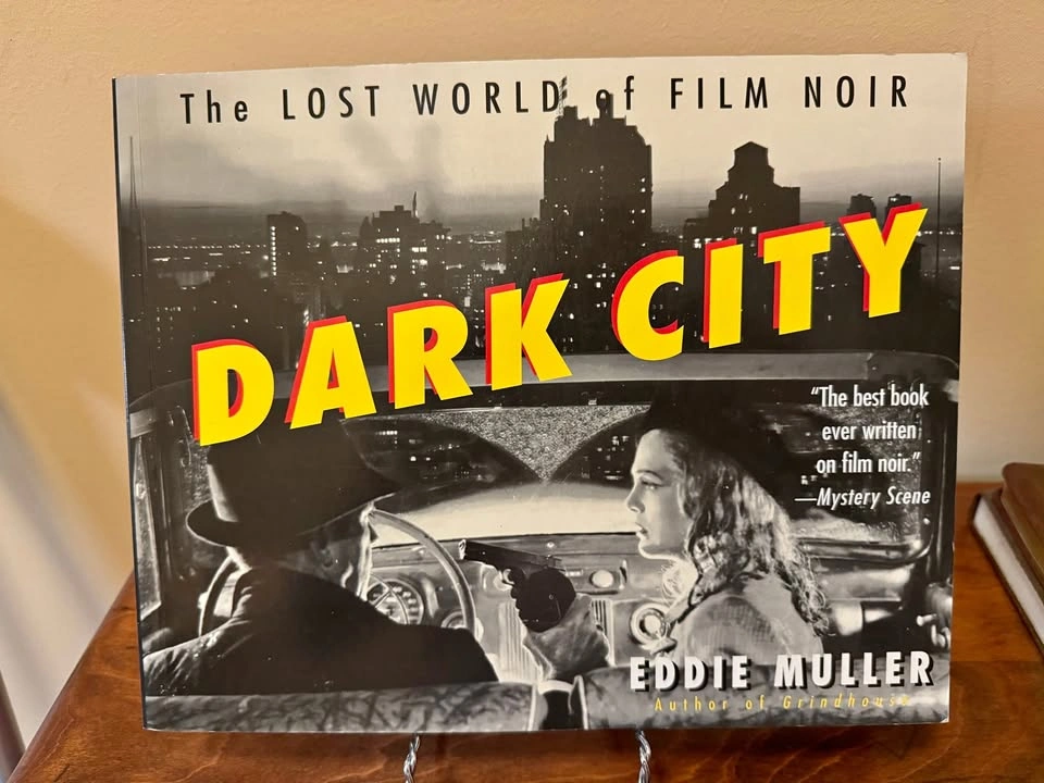 Dark City: The Lost World of Film Noir