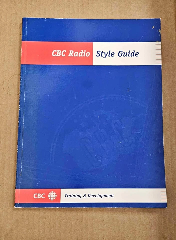 Rare CBC Radio Style Guide - Canadian Media & Journalism Collect