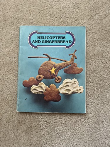Helicopters and Gingerbread - 1978 Canada Edition Vintage