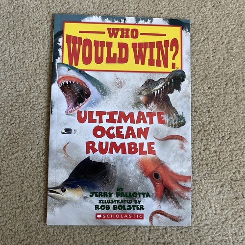 Ultimate Ocean Rumble (Who Would Win?) by Jerry Pallotta