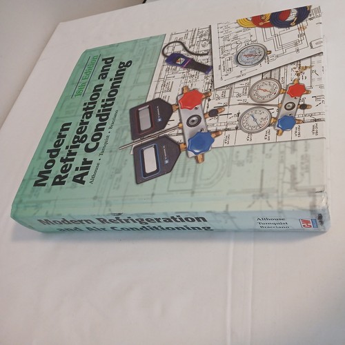 Modern Refrigeration and Air Conditioning (2004, Hardcover) - photo 2