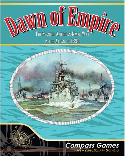 Dawn of Empire: The Spanish-American Atlantic Naval War 1898