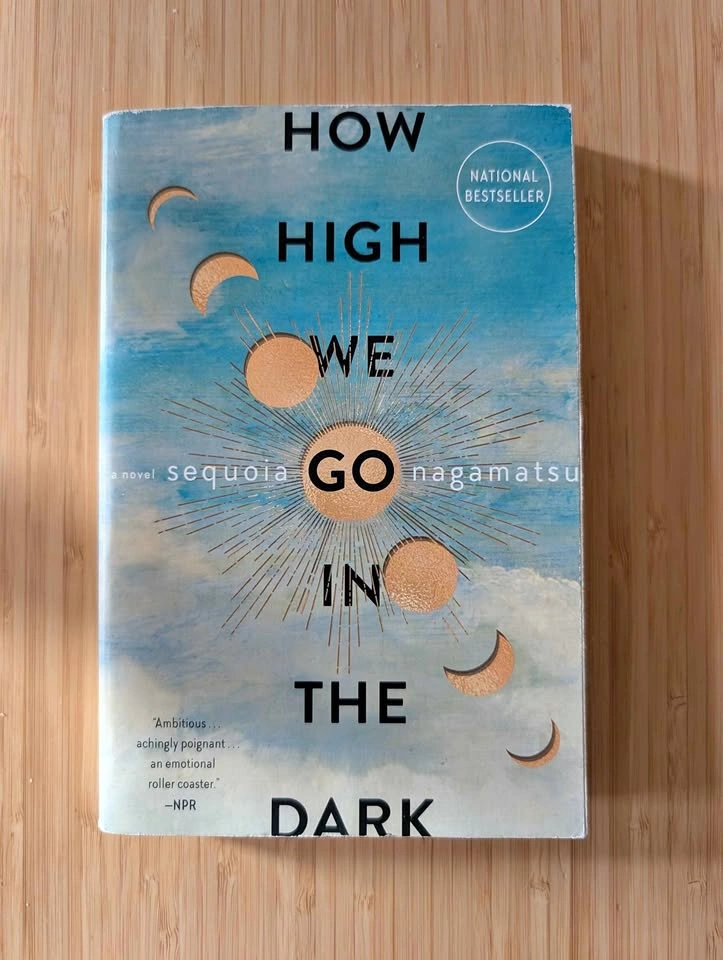 How High We Go in the Dark by Sequoia Nagamatsu