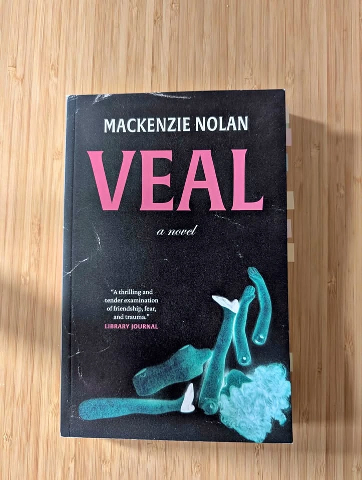 Veal: A Novel by Mackenzie Nolan
