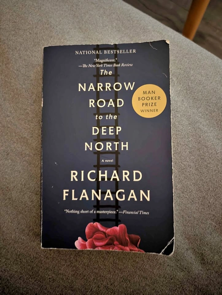 The Narrow Road to the Deep North by Richard Flanagan