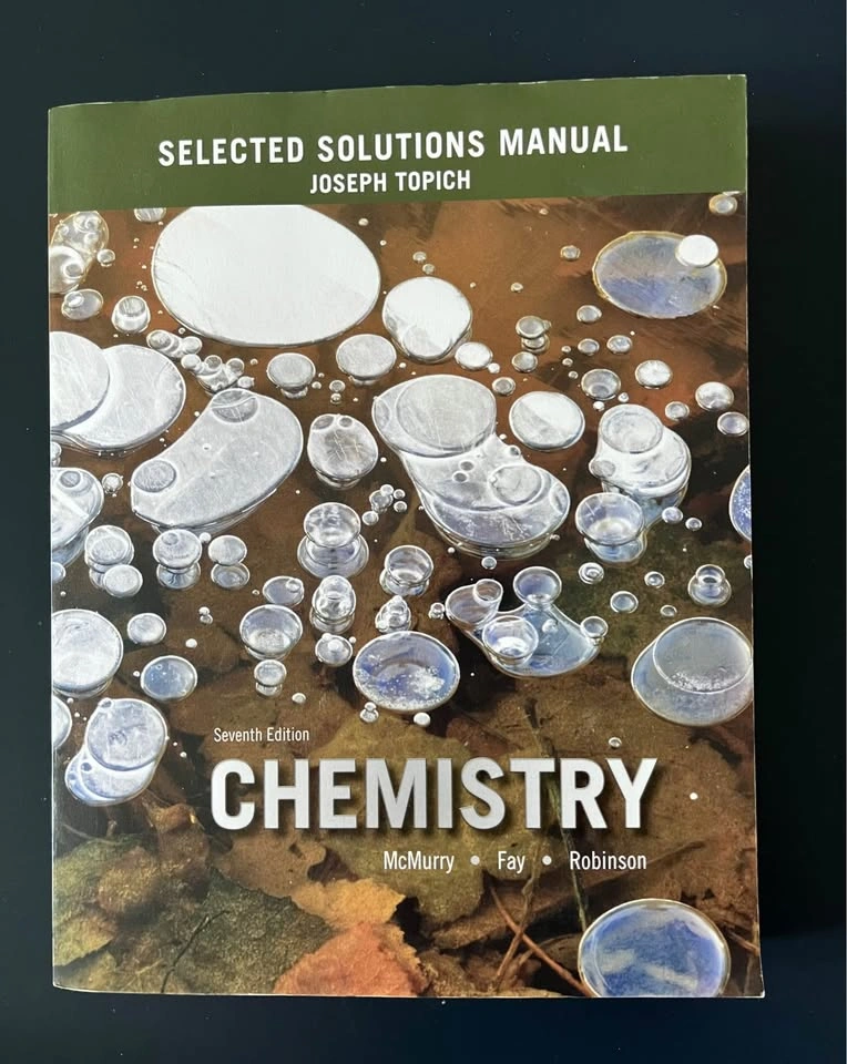 Solution Manual - Chemistry (7th Edition) Pearson McMurry Fay Ro - photo 2