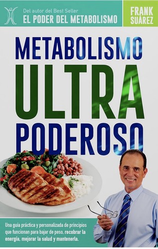 Frank Suarez Metabolismo Ultra Poderoso Spanish TPB 2018