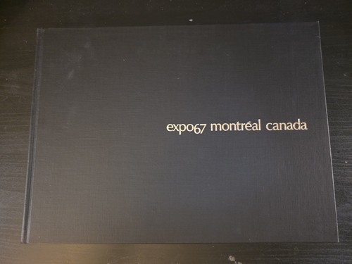 Expo 67 Montreal Canada Memorial Album 1968 Hardcover - photo 3