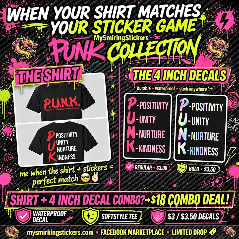 PUNK Shirt + 4" Decal Combo - Positivity Unity Nurture Kindness
