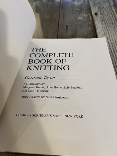 The Compleat Book Of Knitting By Gertrude Taylor 1983 - photo 5