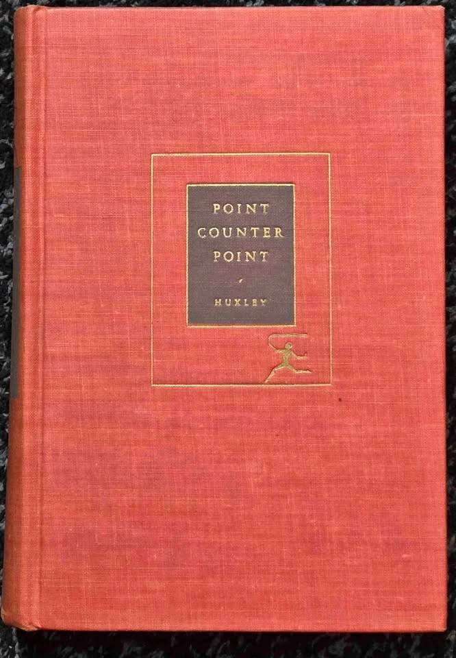 Point Counter Point by Aldous Huxley