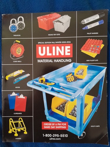 ULINE FALL / WINTER 2025 - 2026 MATERIAL HANDLING CATALOG