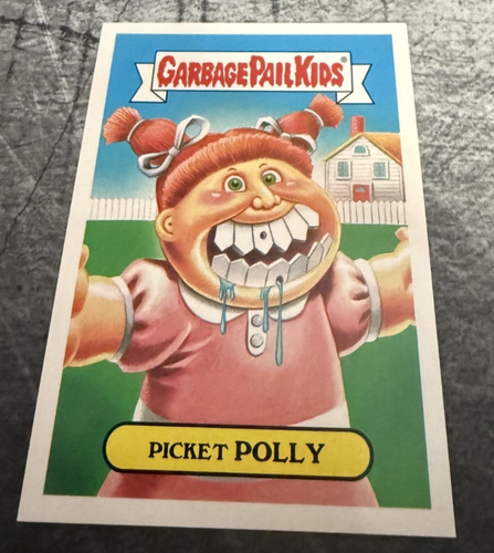 Garbage Pail Kids 1a PICKET POLLY 2016 American As Apple Pie GPK