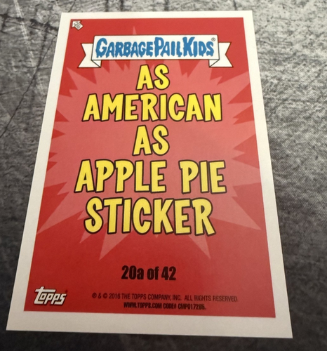 2016 Garbage Pail Kids As American As Apple Pie Don't Tread on M - photo 2