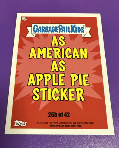 2016 Topps Garbage Pail Kids American As Apple Pie In Your Face - photo 2
