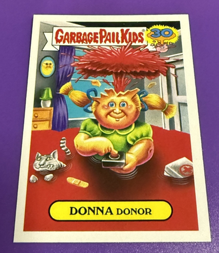 Garbage Pail Kids 2015 Series 2 30th #8b DONNA DONOR