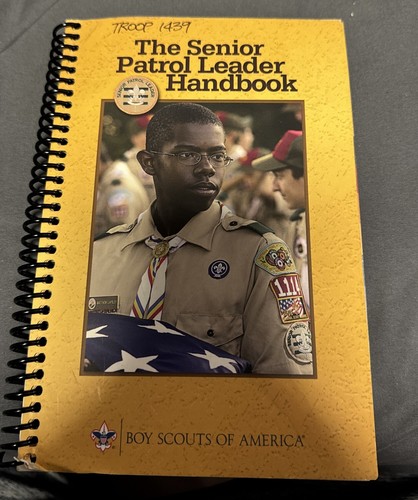 THE SENIOR PATROL LEADER HANDBOOK By Boy Scouts Of America