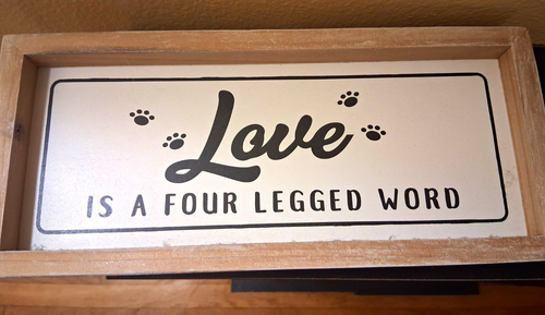Mainstays Framed Wood Wall Sign Love Is A Four Legged Word