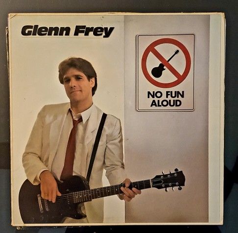 Glenn Frey No Fun Allowed Albums Record LP Vinyl Album