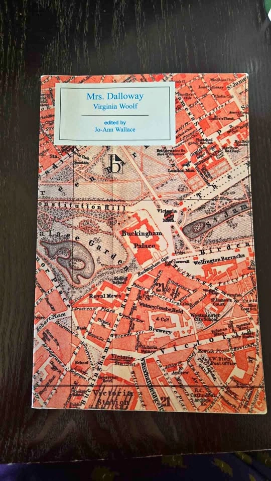 Mrs. Dalloway by Virginia Woolf (Jo-Ann Wallace Edition)
