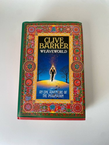 Clive Barker Weaveworld 1987 Collins UK First Edition Hardcover