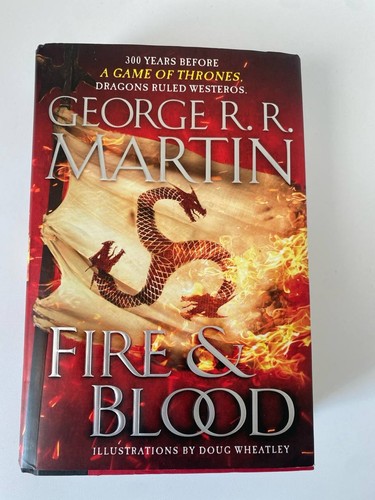 Fire & Blood George R.R. Martin 2018 1st Edition 1st Printing