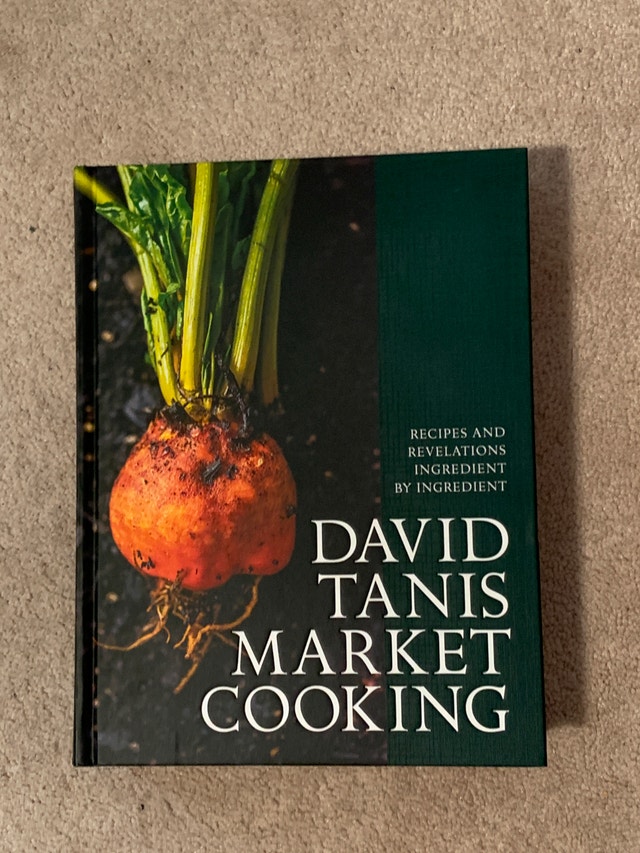 NEW Cookbook - David Tanis Market Cooking